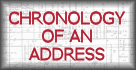 Chronology of an Address