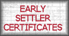 Early Settler Certificate Information